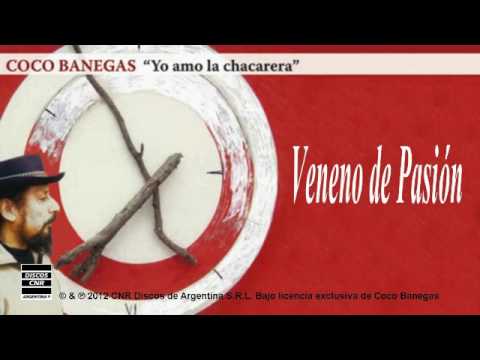 Veneno de Pasion - Coco Banegas