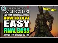 BEST HOW TO BEAT Great Sage's Broken Shell Final Boss EASY GUIDE | Black myth Wukong