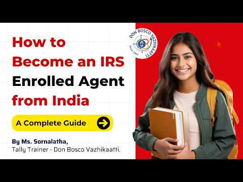 How to Become an IRS Enrolled Agent from India