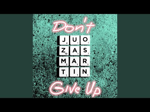 Don’t Give Up