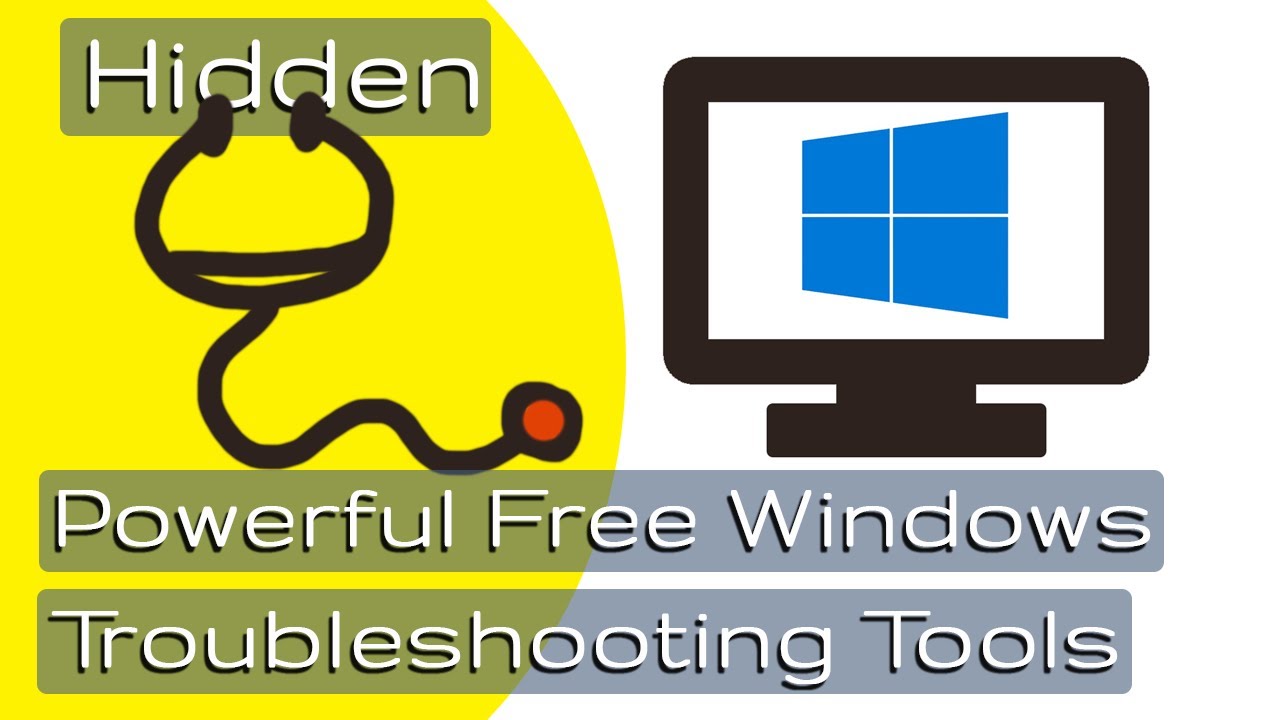 2 Powerful Windows Built-in Free Troubleshooting Tools