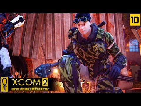 DARK OMEN RETALIATION - Part 10 - XCOM 2 WAR OF THE CHOSEN Gameplay - Let's Play