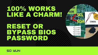 How To Reset or Bypass BIOS Password | So Yun