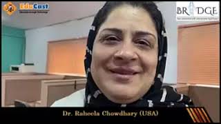 Dr. Raheela Chowdhary (USA)