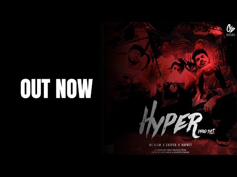 HYPER (Prod.Sylt) Ft Mc Slim x Casper x Rapbit