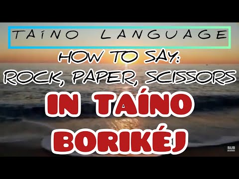 Puerto Rican Taíno Language TRAILER: (Rock, Paper, Scissors)
