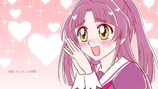 #381 ロンドンの事情【プリキュアラジオ】