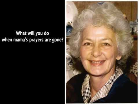 The Dunaways - When Mama's Prayers Are Gone