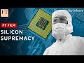 The Race For Semiconductor Supremacy FT Film