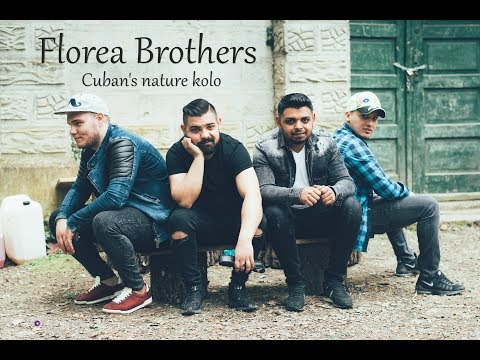 Florea Brothers - Cuban's nature kolo