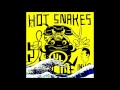 Hot Snakes - XOX