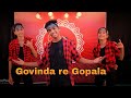 Govinda re gopala & Chandi ki daal | Symo dance academy students |Choreographey by Rahul Bhalerao ❤️