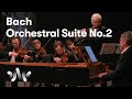 J S Bach Orchestral Suite No 2 NCO Tønnesen