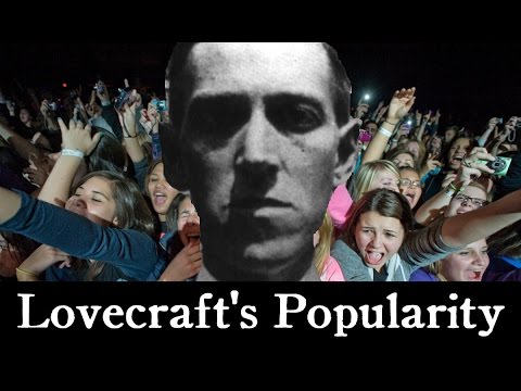 Why Is H.P. Lovecraft Popular?