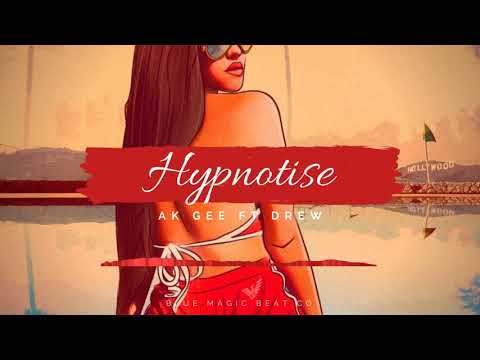 Hypnotise - Ak Gee ft Drew (Official Audio)