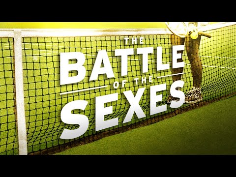 Thumbnail of the video: The Battle of the Sexes - Official Trailer