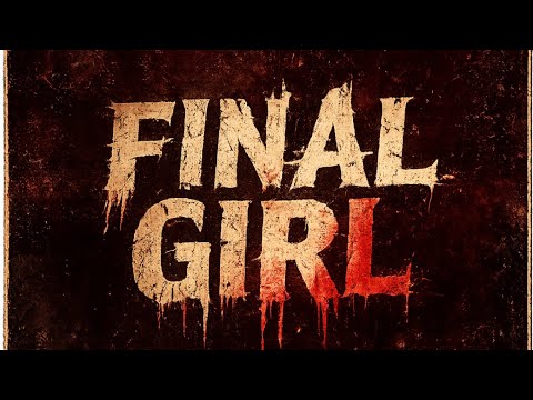 Final Girl trailer thumbnail