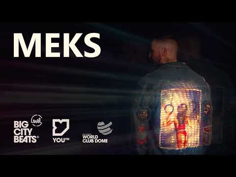 Meks - YOUFm Radio - Big City Beats - World Club Dome