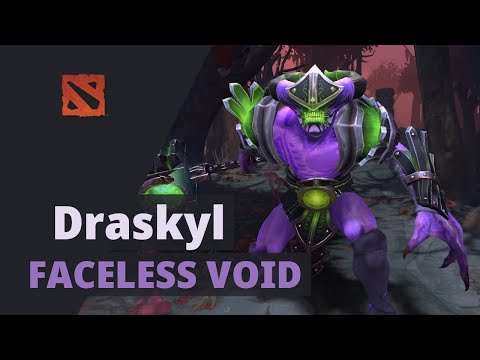 Draskyl plays Faceless Void Dota 2 Full Game