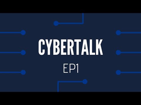 Cybertalk - EP1 -  Secure Coding, HackTheBox &amp; Web App Penetration Testing