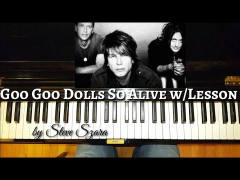 So Alive - Goo Goo Dolls