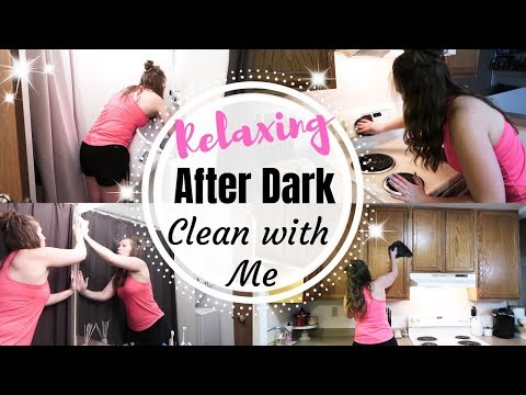 RELAXING AFTER DARK CLEAN WITH ME \\ EVENING CLEANING ROUTINE \\ ENTIRE APARTMENT CLEANING Video