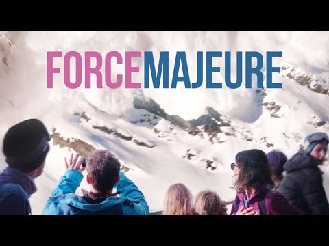 Force Majeure - Official Trailer