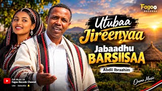 Download lagu Jabaadhu Barsiisaa β€οΈ | Abdii Ibraahim | New Oromo Music 2026 π₯ mp3 Download lagu Jabaadhu Barsiisaa β€οΈ | Abdii Ibraahim | New Oromo Music 2026 π₯ mp3