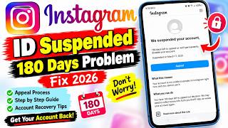 Instagram ID Suspended 180 Days Problem Fix 2026 | We Suspended Your Account