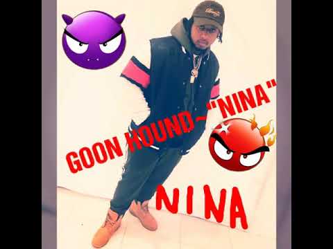Goon Hound -"NINA" (2019)