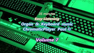 Download lagu Volume 7 - Organ & keyboard - ChromaticPlayer Paul mp3 Download lagu Volume 7 - Organ & keyboard - ChromaticPlayer Paul mp3