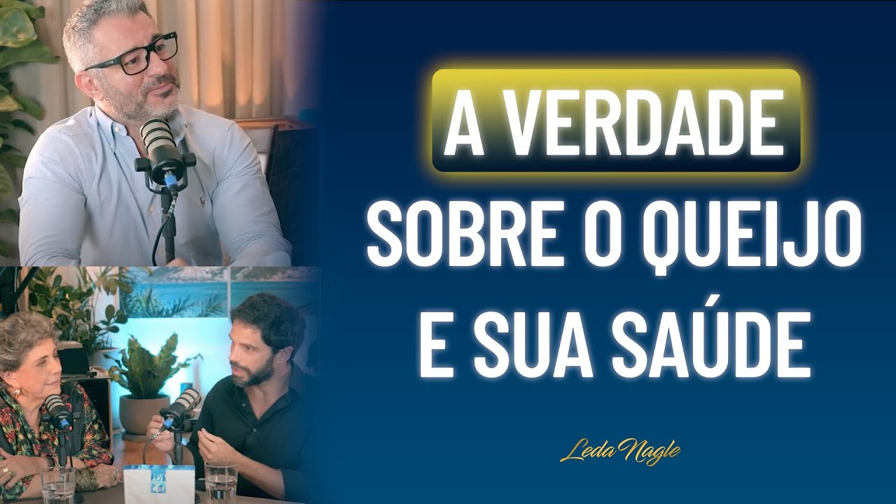 A Verdade Sobre o Queijo e Sua Saúde: Dr. Samuel Dalle Laste