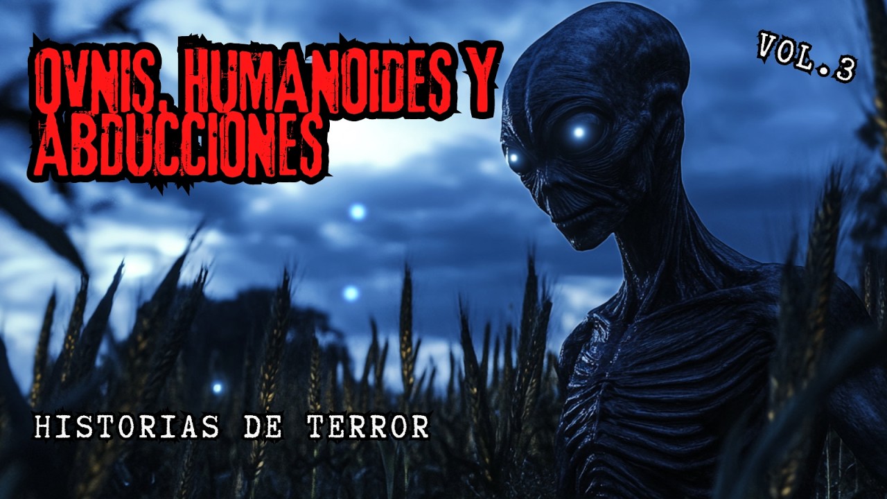 Relatos de OVNIS y Abducciones