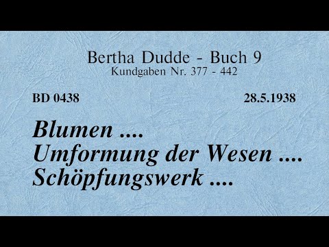 BD 0438 - BLUMEN .... UMFORMUNG DER WESEN .... SCHÖPFUNGSWERK ....