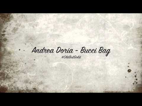 Andrea Doria - Bucci Bag [Original Mix] HD