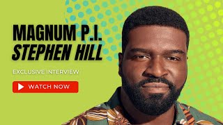 THAheadline | Shaunael Milton s'entretient avec Stephen Hill au sujet de son personnage dans la srie Magnum P.I. (VO)