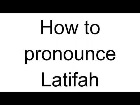 How to Pronounce Latifah (Arabic)