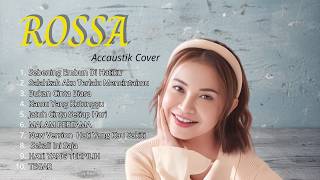 Download lagu Best of Rossa 2026 – Kumpulan Lagu Rossa Terpopuler Viral TikTok | Acoustic Cover mp3