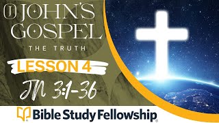 BSF - John - Lesson 4 - Jn 3