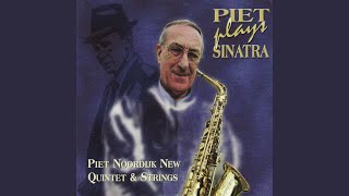 Piet Noordijk New Quintet & Strings - You Make Me Feel So Young video