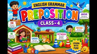 Standard-4: | Prepositions | English Grammar Made Easy