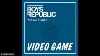 Boys Republic (소년공화국) - Video Game (Full Audio) [Digital Single - Video Game]
