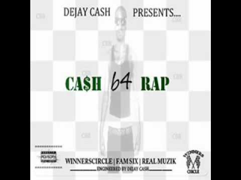 DeJay Cash - Cash b4 Rap - Track 10 - Goodbye