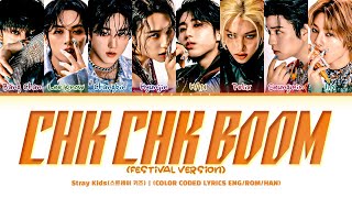Download lagu Stray Kids 'Chk Chk Boom (Festival Ver.)' Lyrics (Color Coded Lyrics) mp3 Download lagu Stray Kids 'Chk Chk Boom (Festival Ver.)' Lyrics (Color Coded Lyrics) mp3