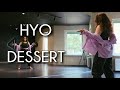 HYO - DESSERT  Dance Tutorial Русский Туториал