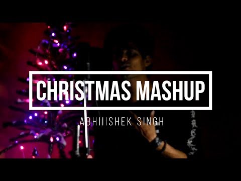 Christmas Mashup - Abhiiishek Singh