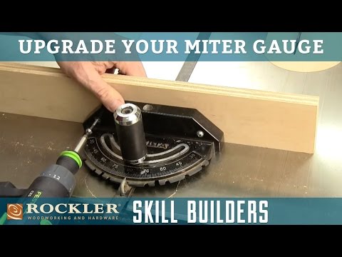 Best Upgrade For Your Table Saw Miter Gauge | Rockler Skill Builders
