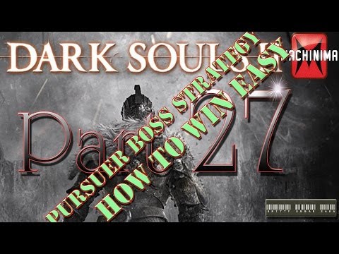 Dark Souls II Walkthrough - Part 27 How To Beat The Pursuer Boss Easily