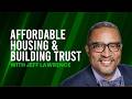 Beyond the Resume podcast with Jeff Lawrence (Affordable Housing & Building Trust)