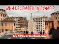 Why I Love Christmas In Rome 5 Reasons Why Spend December In Rome